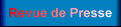 Revue de Presse